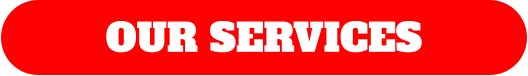 OUR SERVICES